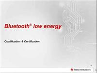 BLE课程（四）：蓝牙低功耗技术的认证